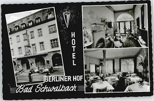 Bad Schwalbach Hotel Berliner Hof / Bad Schwalbach /Rheingau-Taunus-Kreis LKR