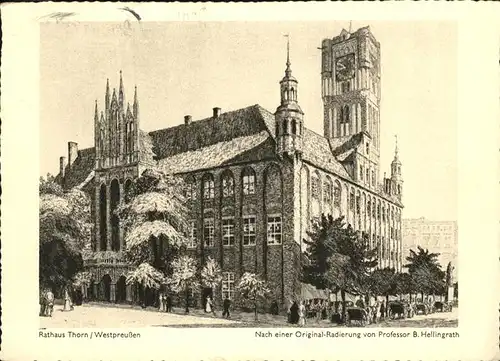 Thorn Westpreussen Rathaus Kuenstlerkarte nach einer Original Radierung von Prof. B. Hellingrath Kat. Torun