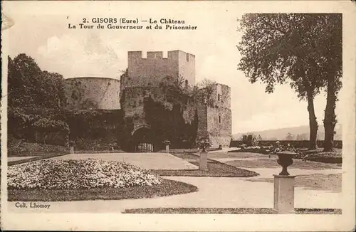 Gisors Eure Le Chateau La Tour du Gouverneur et Prisonnier Kat. Gisors