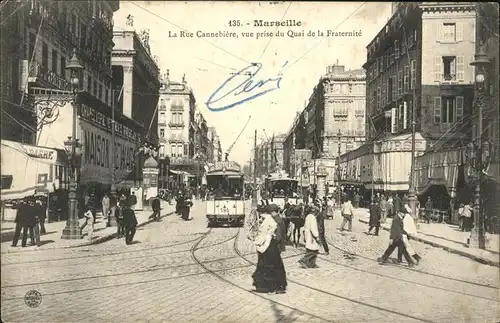 Marseille la rue Cannebiere Strassenbahn Kat. Marseille