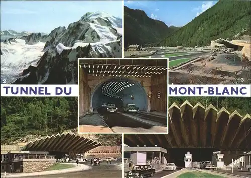 Mont Blanc Tunnel de Mont Blanc Kat. Chamonix Mont Blanc