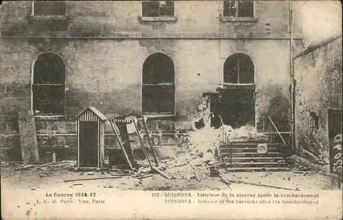 Soissons Aisne la Caserne apres bombardement Kat. Soissons