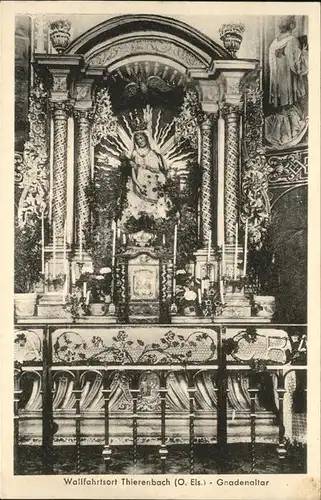 Thierenbach Haut Rhin Elsass Pelerinage Wallfahrtskirche Gnadenaltar Kat. Jungholtz