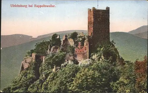 Rappoltsweiler Haut Rhin Elsass Ruine Ulrichsburg Kat. Ribeauville