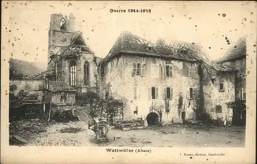 Wattwiller Grande Guerre 1914   1918 Maisons detruites Truemmer Kat. Wattwiller