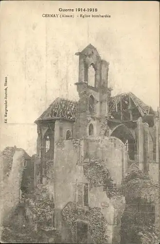 Cernay Elsass Grande Guerre 1914   1918 Eglise bombardee zerstoerte Kirche Kat. Cernay