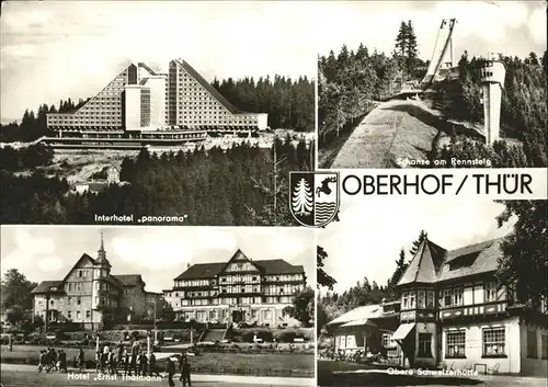 Oberhof Thueringen Interhotel Panorama Schanze am Rennsteig Obere Schweizerhuette Hotel Ernst Thaelmann Wappen Kat. Oberhof Thueringen