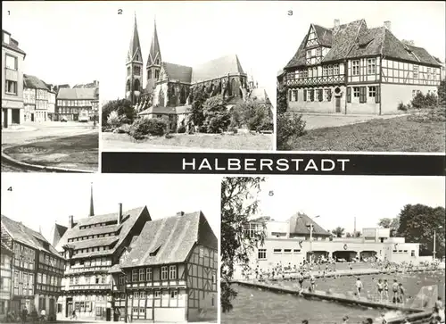 Halberstadt Johannesbrunnen Dom Gleimhaus Kulkmuehle Gerberhaeuser Kulkplatz Sommerbad Kat. Halberstadt