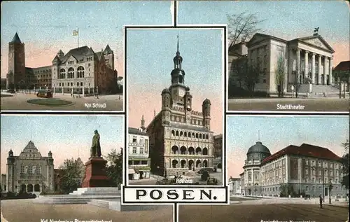 Posen Poznan Koenigliches Schloss Rathaus Stadttheater Akademie Bismarckdenkmal Feldpost / Poznan /