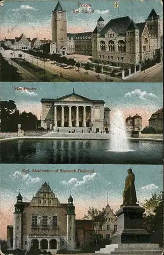 Posen Poznan Koenigliches Schloss Stadttheater Springbrunnen Koenigliche Akademie und Bismarckdenkmal Feldpost / Poznan /