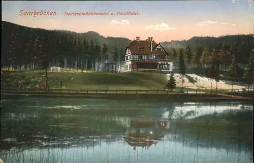 Saarbruecken Deutschmuehlenweiher Forsthaus Kat. Saarbruecken