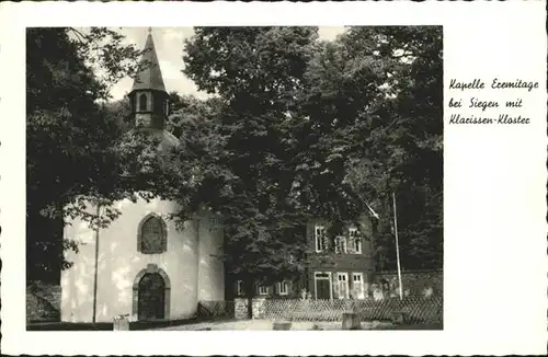 Siegen Westfalen Siegen Kapelle Eremitage Klarissenkloster * / Siegen /Siegen-Wittgenstein LKR
