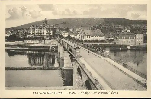 wb02019 Bernkastel-Kues Bernkastel-Kues Hotel Drei Koenige Hospital * Kategorie. Bernkastel-Kues Alte Ansichtskarten