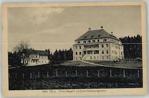 Bad Toelz Prinz Regent Luitpold Genesungsheim x 1919