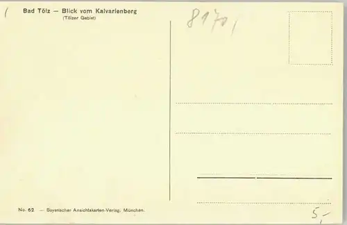 Bad Toelz Bad Toelz Kalvarienberg ungelaufen ca. 1920 / Bad Toelz /Bad Toelz-Wolfratshausen LKR