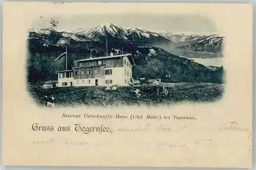 Tegernsee Neureut Unterkunftshaus x 1896