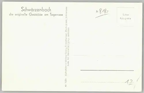 Tegernsee Tegernsee Gaststaette Schwaerzenbach ungelaufen ca. 1955 / Tegernsee /Miesbach LKR
