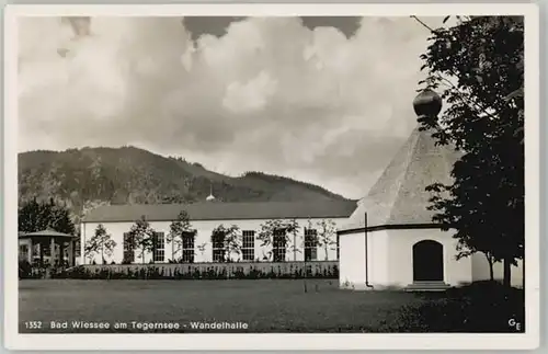 Bad Wiessee Bad Wiessee Wandelhalle ungelaufen ca. 1955 / Bad Wiessee /Miesbach LKR