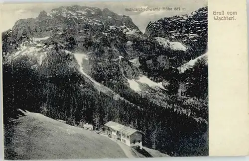 Berchtesgaden Berchtesgaden Schwarzbachwacht Wachterl ungelaufen ca. 1910 / Berchtesgaden /Berchtesgadener Land LKR
