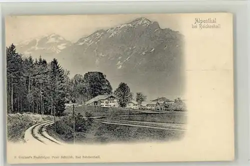 Bad Reichenhall Bad Reichenhall Alpenthal ungelaufen ca. 1900 / Bad Reichenhall /Berchtesgadener Land LKR