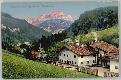 Bad Reichenhall Bad Reichenhall Mauthaeusl ungelaufen ca. 1910 / Bad Reichenhall /Berchtesgadener Land LKR