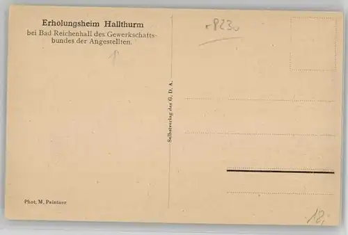 Bad Reichenhall Bad Reichenhall Erholungsheim Hallthurm ungelaufen ca. 1930 / Bad Reichenhall /Berchtesgadener Land LKR