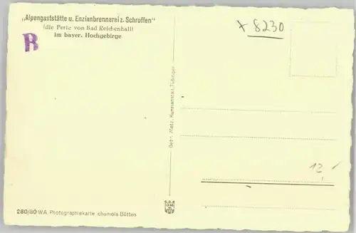 Bad Reichenhall Bad Reichenhall Gaststaette Enzianbrennerei zum Schroffen ungelaufen ca. 1930 / Bad Reichenhall /Berchtesgadener Land LKR