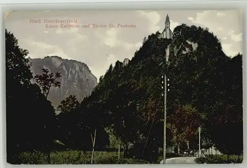 Bad Reichenhall Bad Reichenhall Ruine Karlstein St. Pankratz Kirche  ungelaufen ca. 1920 / Bad Reichenhall /Berchtesgadener Land LKR