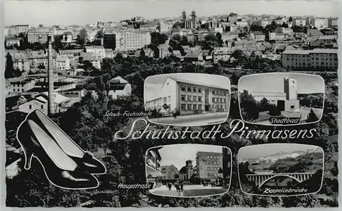 Pirmasens Pirmasens Schuh-Fachschule Hauptstrasse Zeppelinbruecke ungelaufen ca. 1955 / Pirmasens /Pirmasens Stadtkreis
