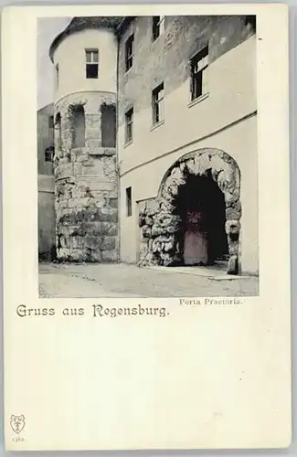 Regensburg Regensburg Porta Praetoria ungelaufen ca. 1900 / Regensburg /Regensburg LKR