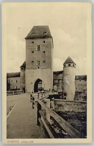 Amberg Oberpfalz Amberg Ziegeltor ungelaufen ca. 1920 / Amberg /Amberg Stadtkreis