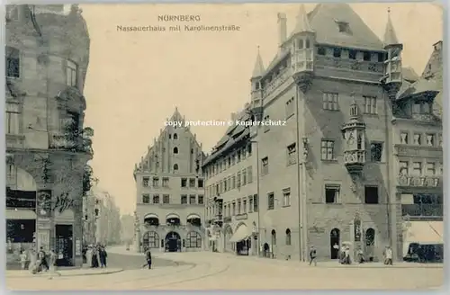 Nuernberg Nassauerhaus Karolinenstrasse x 1910