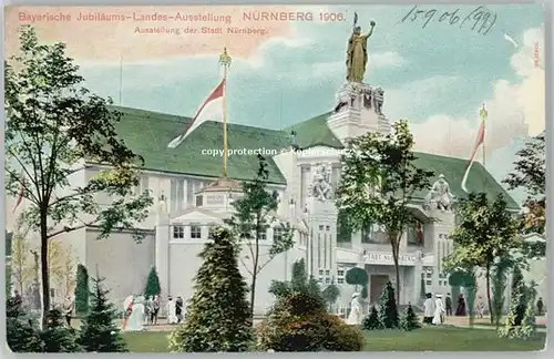 Nuernberg Bayerische Jubilaeums-Ausstellung * 1906