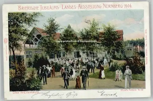 Nuernberg Bayerische Jubilaeums-Ausstellung Weinhaus x 1906