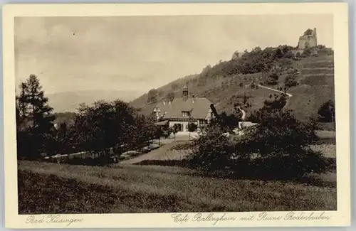 Bad Kissingen Cafe Ballinghain Ruine Bodenlaube *