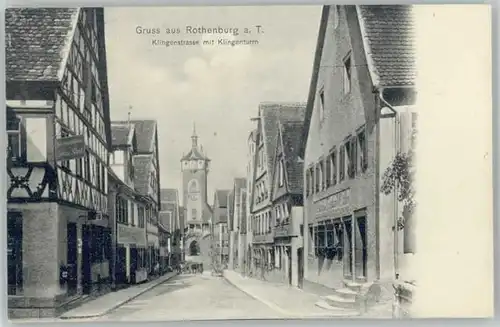 Rothenburg Tauber Klingenturm Klingenstrasse *
