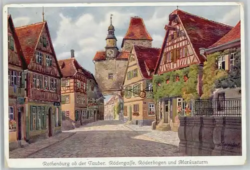 Rothenburg Tauber Roedergasse Markusturm KuenstlerMarschall x