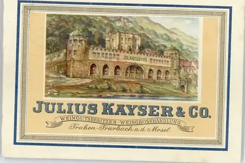 Traben-Trarbach Weingrosshandlung Julius Kayser x