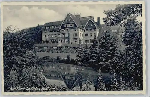 Bad Elster Bad Elster Sanatorium Dr. Koehler * / Bad Elster /Vogtlandkreis LKR