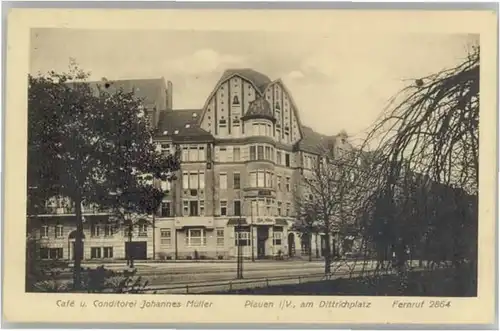 we57550 Plauen Vogtland Plauen Cafe Konditorei Johannes Mueller Dittrichplatz x Kategorie. Plauen Alte Ansichtskarten