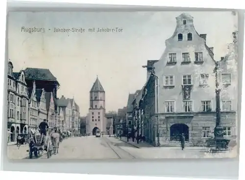 Augsburg Jakober Strasse und Tor x