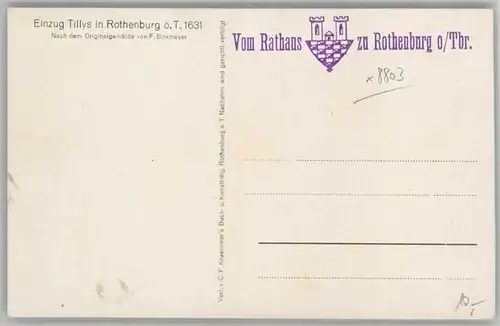 Rothenburg Tauber Einzug Tillys Kuenstler F. Birkmeyer *