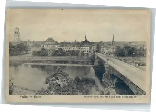 Muelheim Ruhr Stadtbad Schlossbruecke Rathausturm x