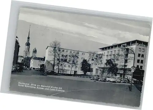 Dortmund Reinolidi Kirche Hotel Roemischer Kaiser Cafe Kranzler x