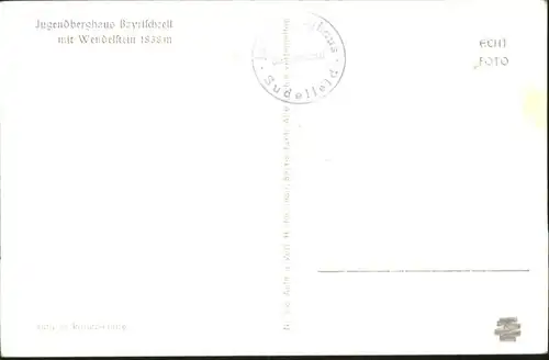 Bayrischzell Jugendberghaus Wendelstein / Bayrischzell /Miesbach LKR