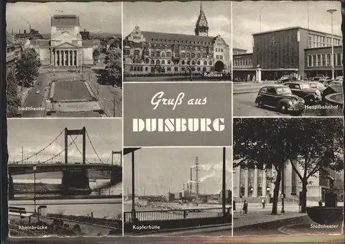 Duisburg Ruhr Rheinbruecke
Stattheater
Kupferhuette / Duisburg /Duisburg Stadtkreis