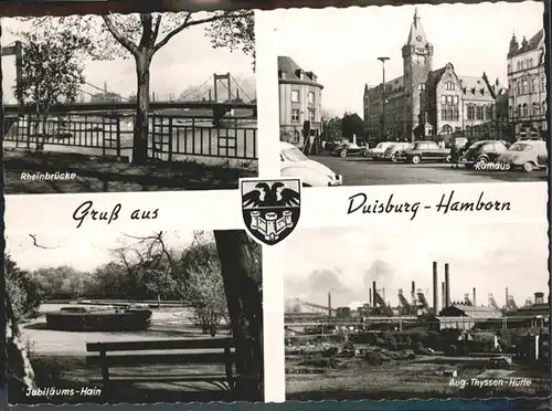 Duisburg Ruhr Hamborn Aug. Thyssen-Huette Rheinbruecke Rathaus Jubilaeums Hain / Duisburg /Duisburg Stadtkreis