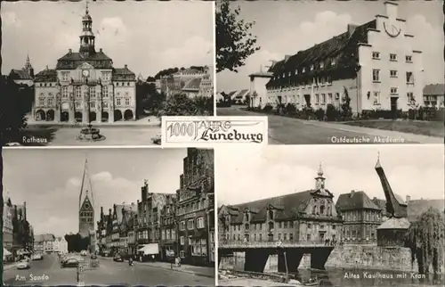 Lueneburg Rathaus
Ostdet. Akademie
Kran / Lueneburg /Lueneburg LKR