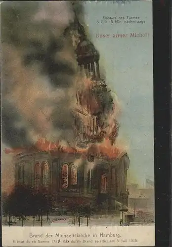 Hamburg Brand der Michaeliskirche
3. Juli 1906 / Hamburg /Hamburg Stadtkreis