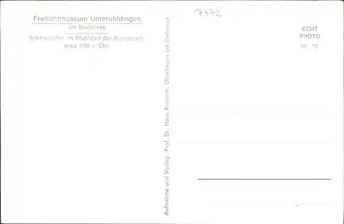 Unteruhldingen Schmelzofen Pfahldorf / Uhldingen-Muehlhofen /Bodenseekreis LKR